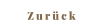 Zurück